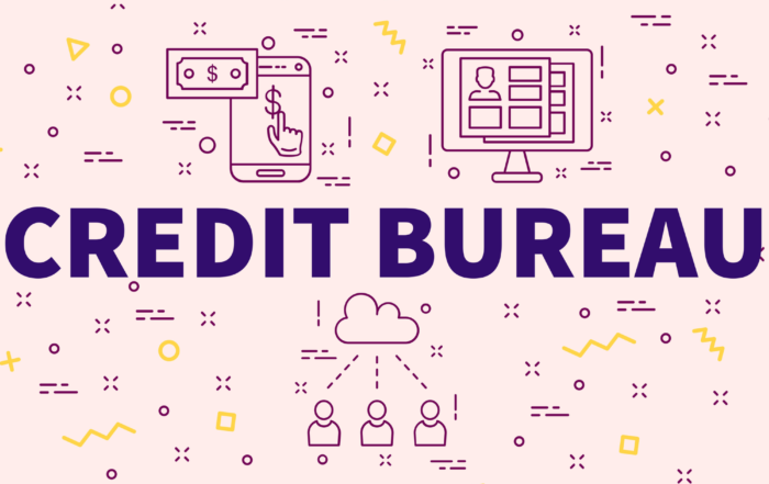 What are the 3 Credit Bureaus